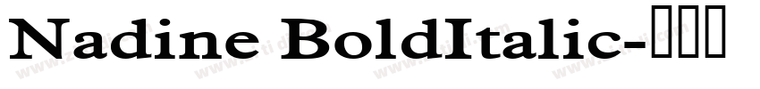 Nadine BoldItalic字体转换